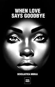 WHEN LOVE SYAS GOODBYE
